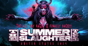 The Summer Slaughter Tour