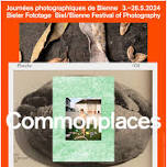 Biel/Bienne Photography Festival – Commonplaces