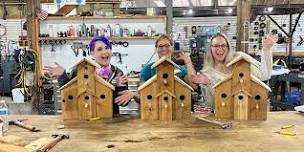 Build a Birdhouse Workshop