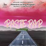 Raste Par | Intensive acting program - Season 8 presentation