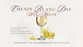 Chenin Blanc Day Wine Show