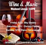 Weekend Wine and Live Music