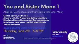 You and Sister Moon 1 at Mels Magic