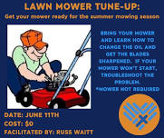 LAWN MOWER TUNE-UP:  Get your mower ready for the upcoming mowing season