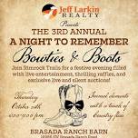 3RD ANNUAL A NIGHT TO REMEMBER BOWTIES & BOOTS