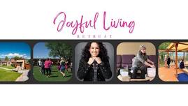 Joyful Living Retreat