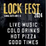 LOCK FEST ‘24 (During Canal Days)