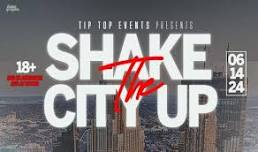 SHAKE THE CITY UP