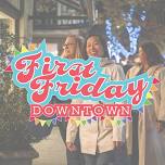 First Friday — Downtown Bellingham