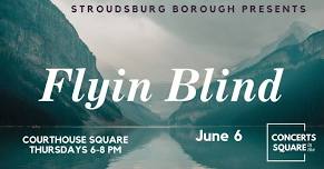 Concerts in the Square: Flyin Blind