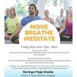 Move - Breathe - Meditate