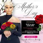 Seventh Avenue Beauty Mother’s Day Dinner