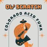 Ol' Scratch - Live Music