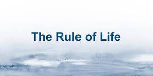 The Rule of Life Retreat,