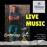 Live Music: Hilton Scottsdale Resort & Villas  featuring Nameless Gift