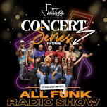 Outdoor Concert Series with All Funk Radio!!