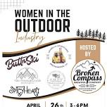 Women in the Outdoor Industry @ Broken Compass