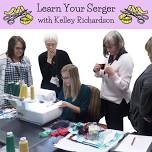 Learn to Use Your Serger – Evening Class