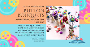 Adult Take & Make – Button Bouquet