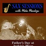 Sax Sessions at Jackie’s Place (Father’s Day)