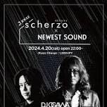 scherzo × NEWEST SOUND