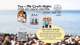 You + Me Craft Night: Stone Art Canvas Creation