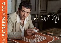 Movies on The Big Screen: La Chimera