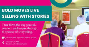 Bold Moves LIVE! - Selling with Stories