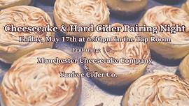 Cheesecake & Hard Cider Pairing Night!