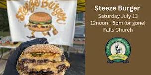 Steeze Burger POP UP - Falls Church