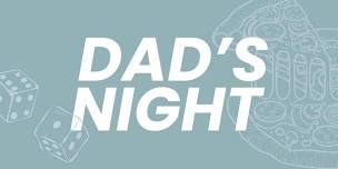 Dad's Night In