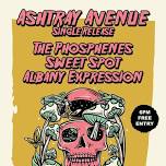 ASHTRAY AVE Single Release | The Phosphenes | Sweet Spot | Albany Expression