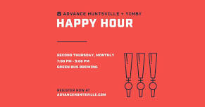 Advance Huntsville + YIMBY August Happy Hour