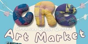 Art Market at the Creative Reuse Center!