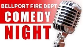 Bellport Fire Dept Comedy Night