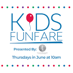 Kids FunFare featuring Magical Moments