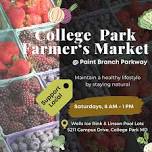 College Park Farmer's Market @ Paint Branch Parkway ~  Saturday 8 AM - 1PM