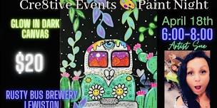 $20 Paint Night - GLOW in DARK Bus- Rusty Bus Lewiston