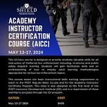 ACADEMY INSTRUCTOR CERTIFICATION COURSE (AICC)