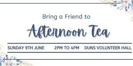 Bring A Friend To Afternoon Tea