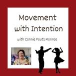 Movement with Intention