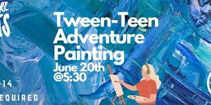 Tween-Teen Scene ADVENTURE Painting