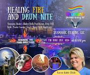 Healing Fire and Drum Nite 6/21