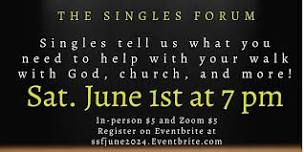 Saved & Single Fellowship - The Singles Forum (In-Person & Zoom Event)