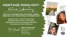 Heritage Highlight: Nature's Laboratory