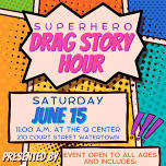 Superhero Drag Story Hour