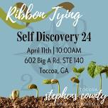 Ribbon Tying: Self Discovery 24 — Toccoa-Stephens County Chamber of Commerce