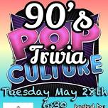 90’s Pop Culture Trivia  Hixtown Brewing Company