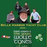 DWYWT's Live at The Belle Harbor Yacht Club - Rockaway - NY