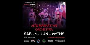 ALTO MANHATTAN ORCHESTRA